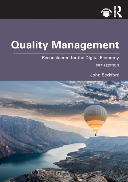 Quality Management - Reconsidered for the Digital Economy