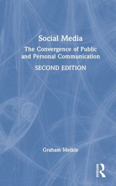 Social Media - The Convergence of Public and Personal Communication