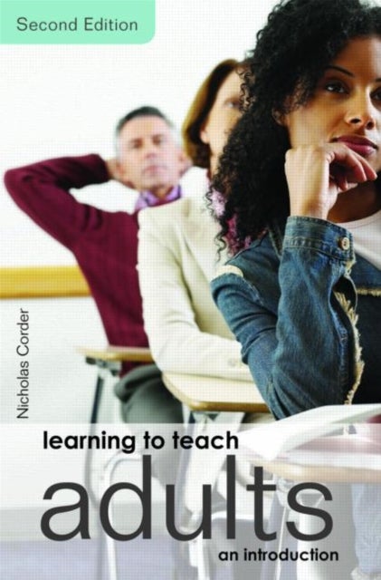 Learning to Teach Adults - An Introduction
