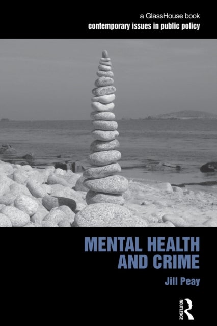 Mental Health and Crime