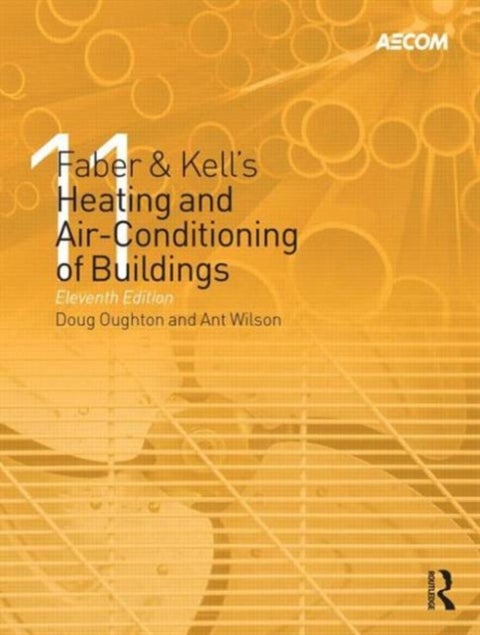 Faber & Kell's Heating and Air-Conditioning of Buildings