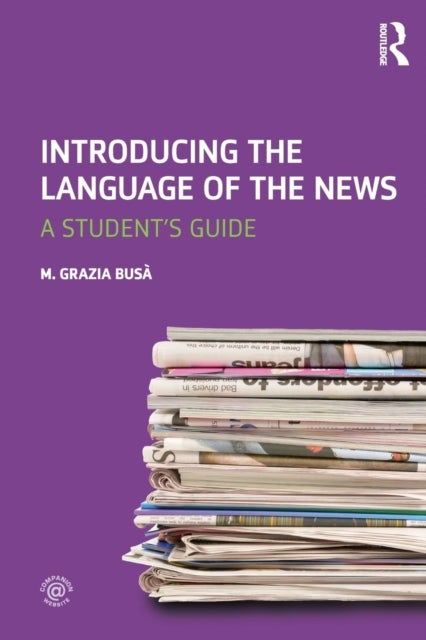 Introducing the Language of the News - A Student's Guide