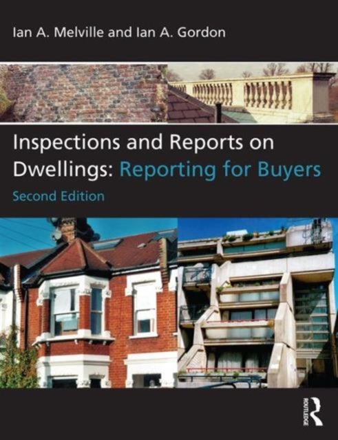 Inspections and Reports on Dwellings - Reporting for Buyers
