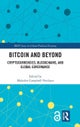 Bitcoin and Beyond