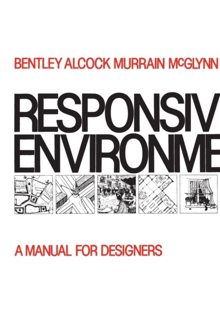 Responsive Environments