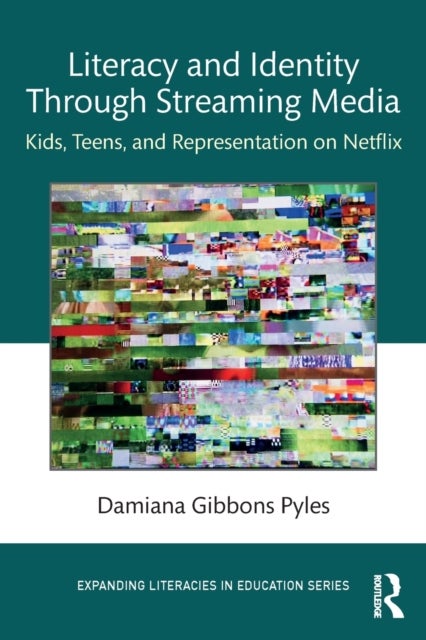 Literacy and Identity Through Streaming Media - Kids, Teens, and Representation on Netflix