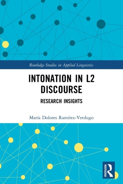 Intonation in L2 Discourse - Research Insights