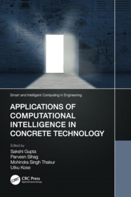 Applications of Computational Intelligence in Concrete Technology