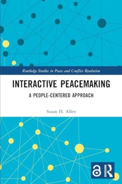 Interactive Peacemaking - A People-Centered Approach