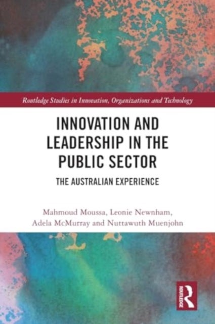 Innovation and Leadership in the Public Sector - The Australian Experience