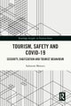 Tourism, Safety and COVID-19