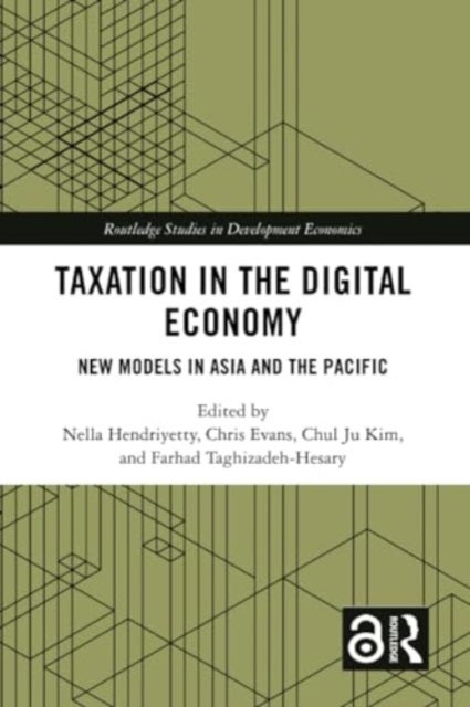Taxation in the Digital Economy - New Models in Asia and the Pacific