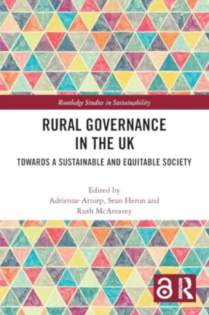 Rural Governance in the UK - Towards a Sustainable and Equitable Society