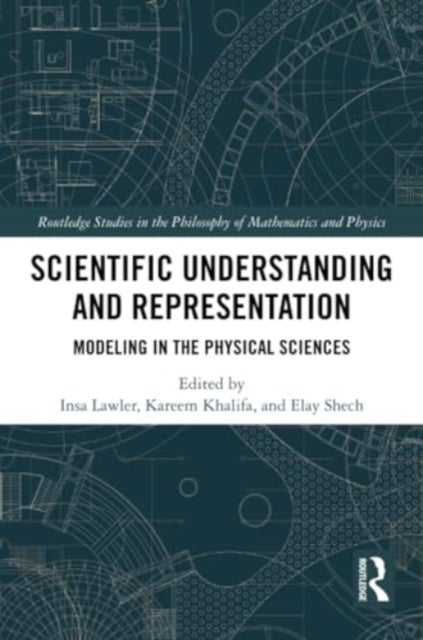 Scientific Understanding and Representation