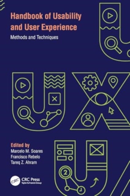 Handbook of Usability and User-Experience - Methods and Techniques