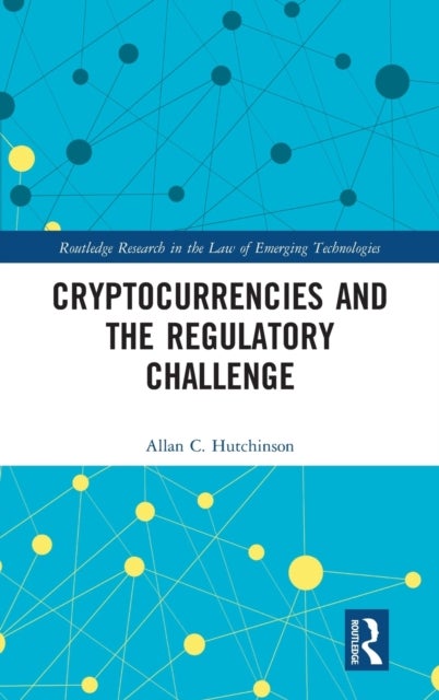 Cryptocurrencies and the Regulatory Challenge