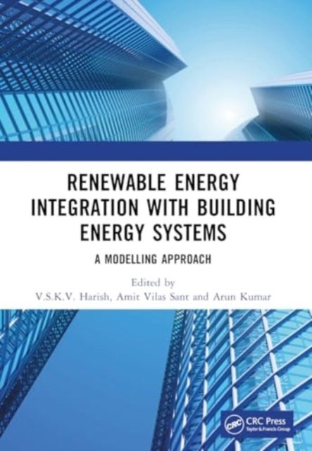 Renewable Energy Integration with Building Energy Systems - A Modelling Approach