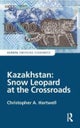 Kazakhstan: Snow Leopard at the Crossroads