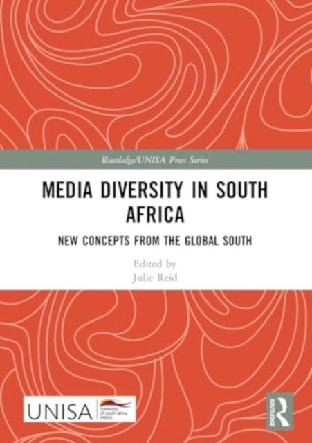 Media Diversity in South Africa - New Concepts from the Global South