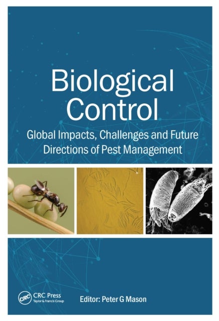 Biological Control - Global Impacts, Challenges and Future Directions of Pest Management
