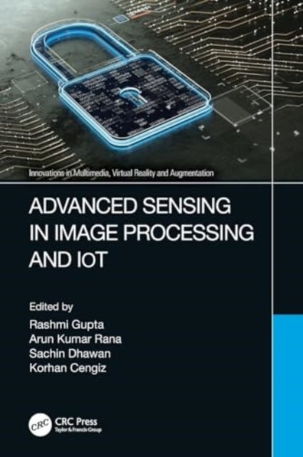 Advanced Sensing in Image Processing and IoT