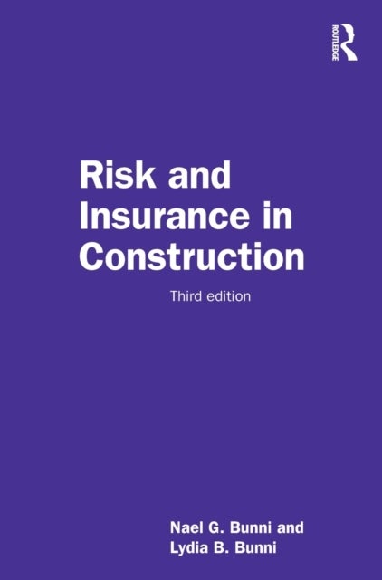 Risk and Insurance in Construction