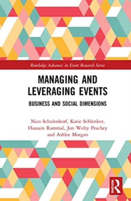 Managing and Leveraging Events - Business and Social Dimensions