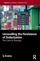 Unravelling The Persistence of Dollarization