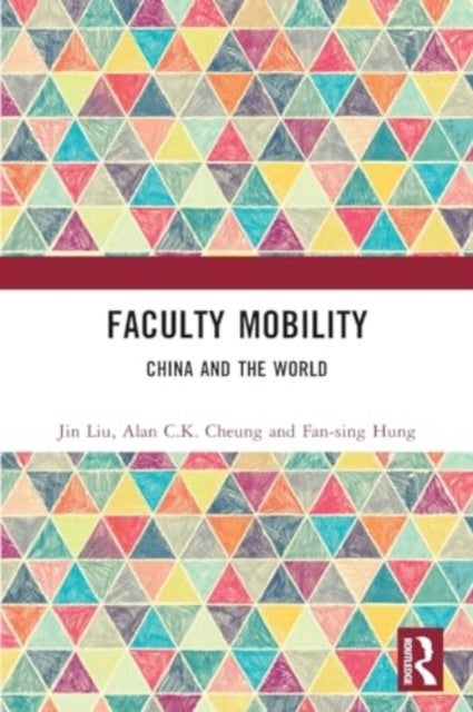 Faculty Mobility - China and the World