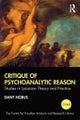 Critique of Psychoanalytic Reason