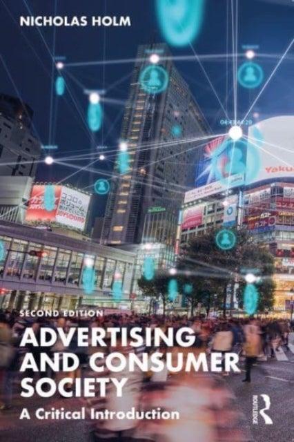 Advertising and Consumer Society - A Critical Introduction