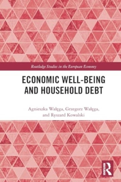 Economic Well-being and Household Debt