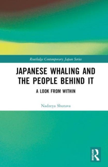 Japanese Whaling and the People Behind It - A Look from Within
