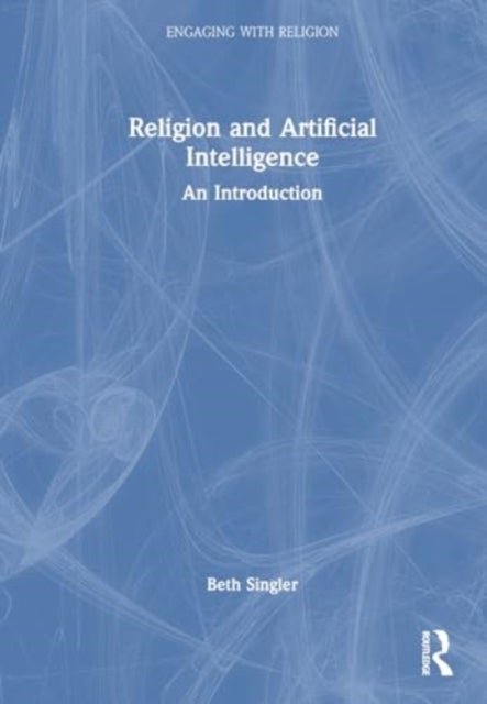 Religion and Artificial Intelligence - An Introduction