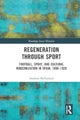 Regeneration through Sport