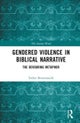 Gendered Violence in Biblical Narrative