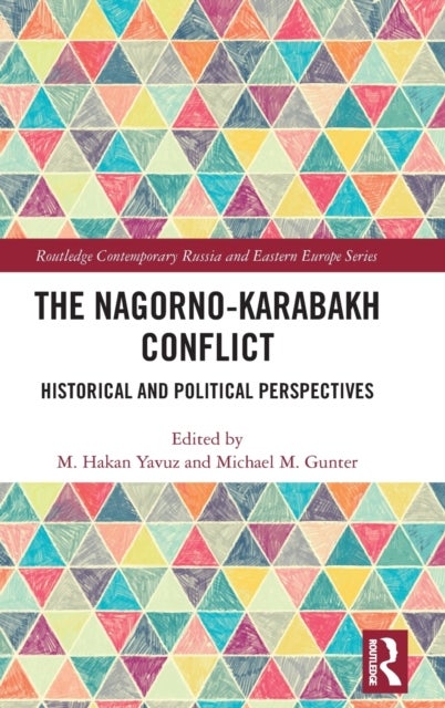 The Nagorno-Karabakh Conflict - Historical and Political Perspectives