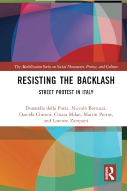 Resisting the Backlash - Street Protest in Italy