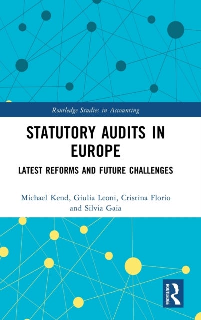 Statutory Audits in Europe - Latest Reforms and Future Challenges
