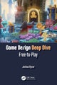Game Design Deep Dive