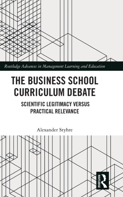 The Business School Curriculum Debate