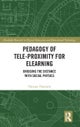 Pedagogy of Tele-Proximity for eLearning