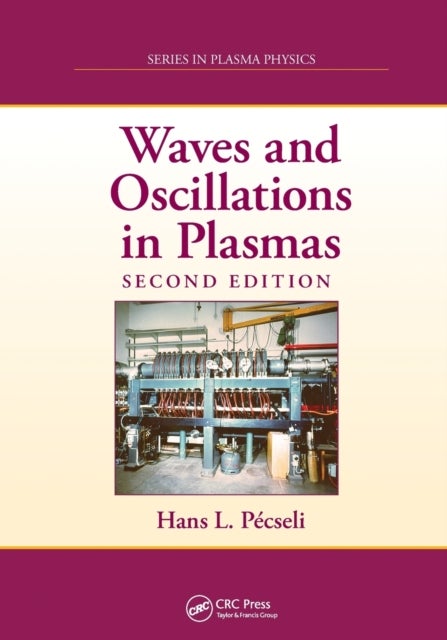Waves and Oscillations in Plasmas