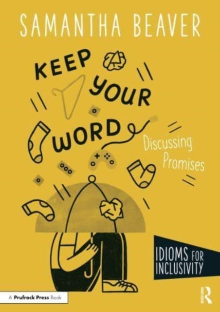 Keep Your Word - Discussing Promises