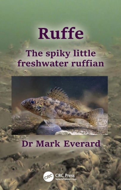 Ruffe - The spiky little freshwater ruffian