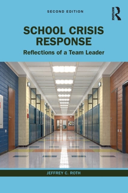 School Crisis Response - Reflections of a Team Leader