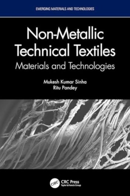 Non-Metallic Technical Textiles - Materials and Technologies
