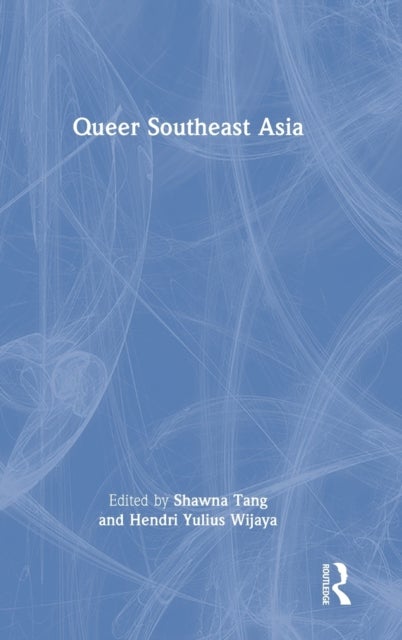 Queer Southeast Asia