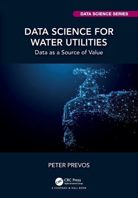 Data Science for Water Utilities - Data as a Source of Value