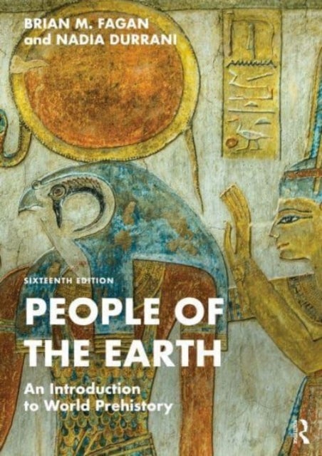 People of the Earth - An Introduction to World Prehistory